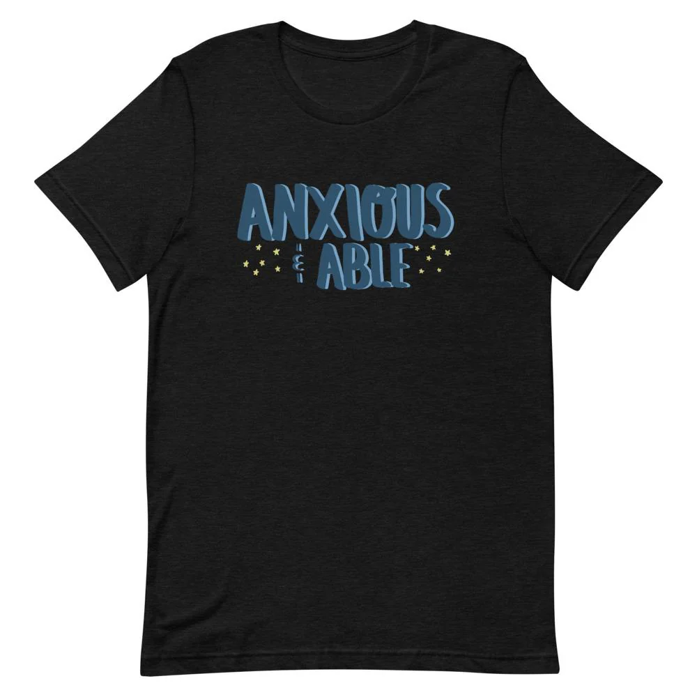 Anxious & Able T-Shirt - Image 3