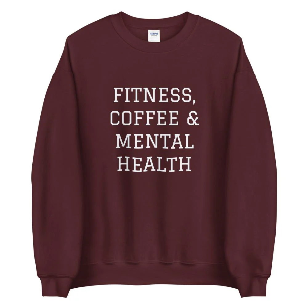 Fitness, Coffee & Mental Health Sweatshirt - Image 3