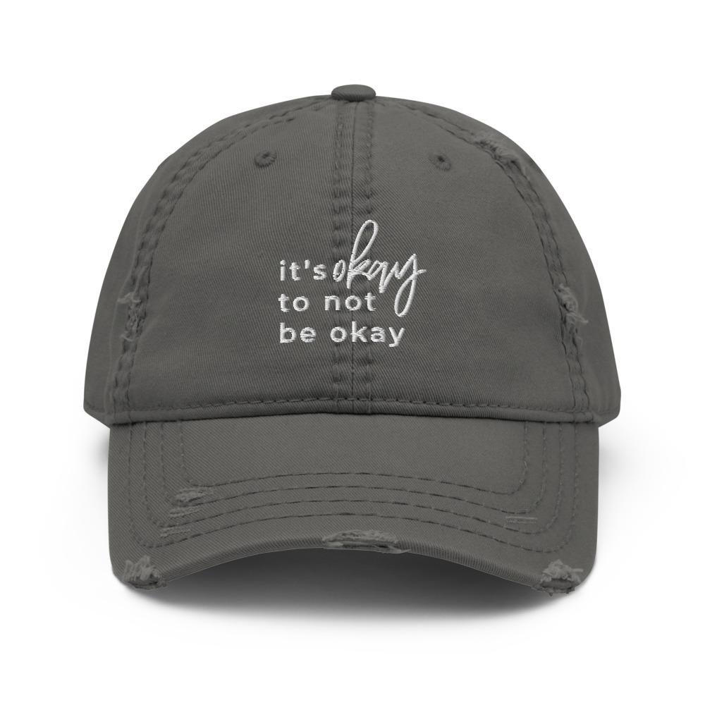 It's Okay Not To Be Okay Distressed Hat - Image 3