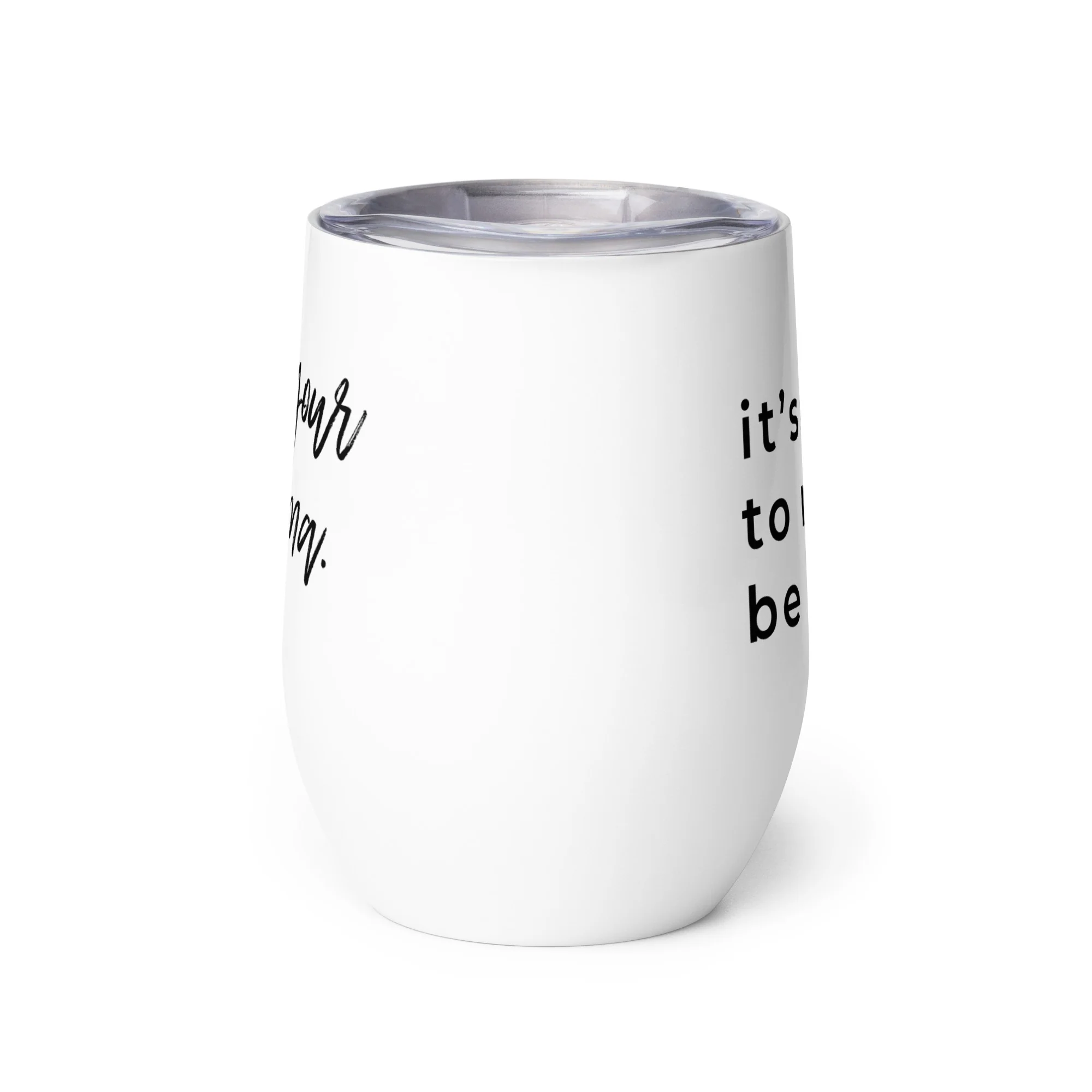 It's Okay To Not Be Okay Wine tumbler - Image 3
