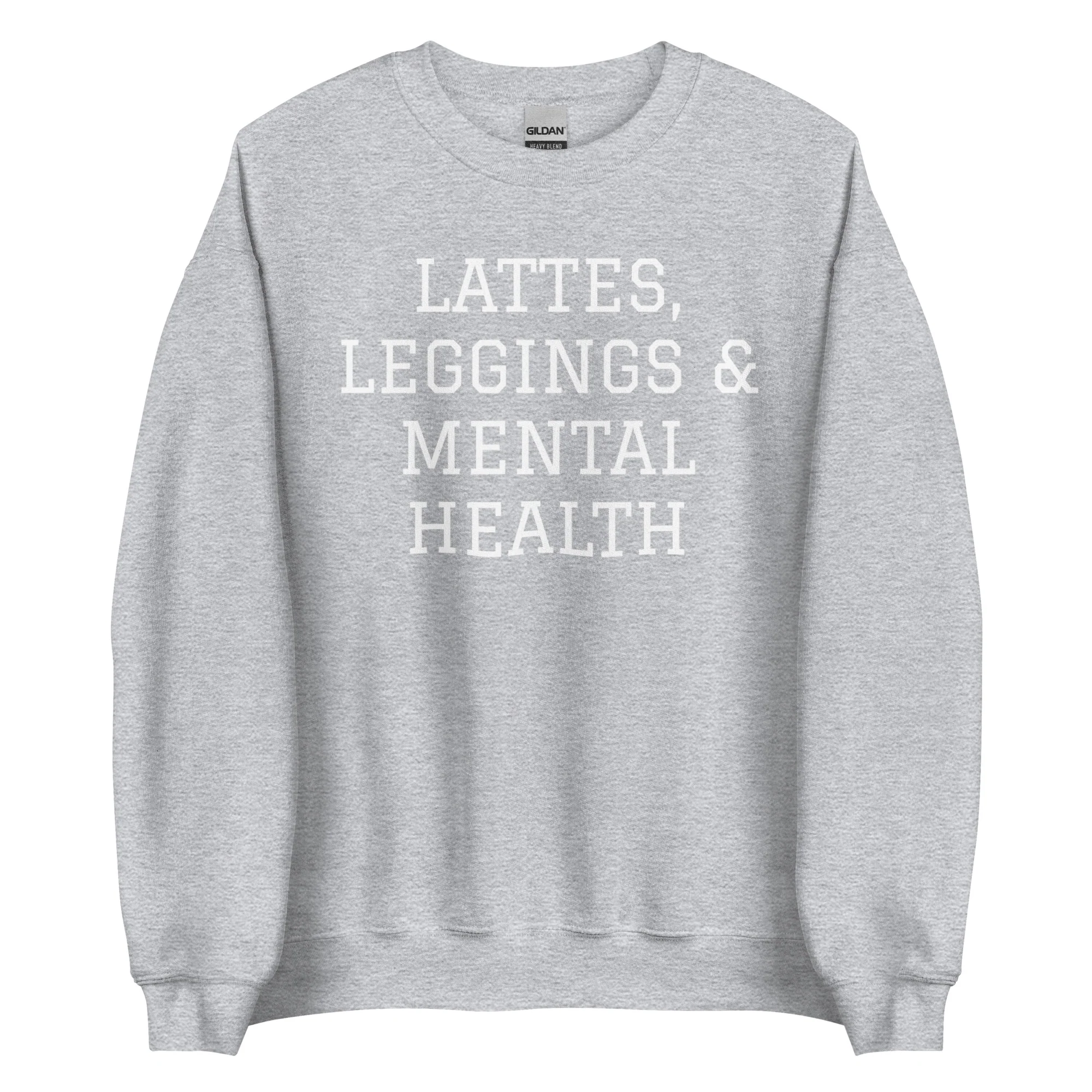 Lattes, Leggings & Mental Health Sweatshirt - Image 5