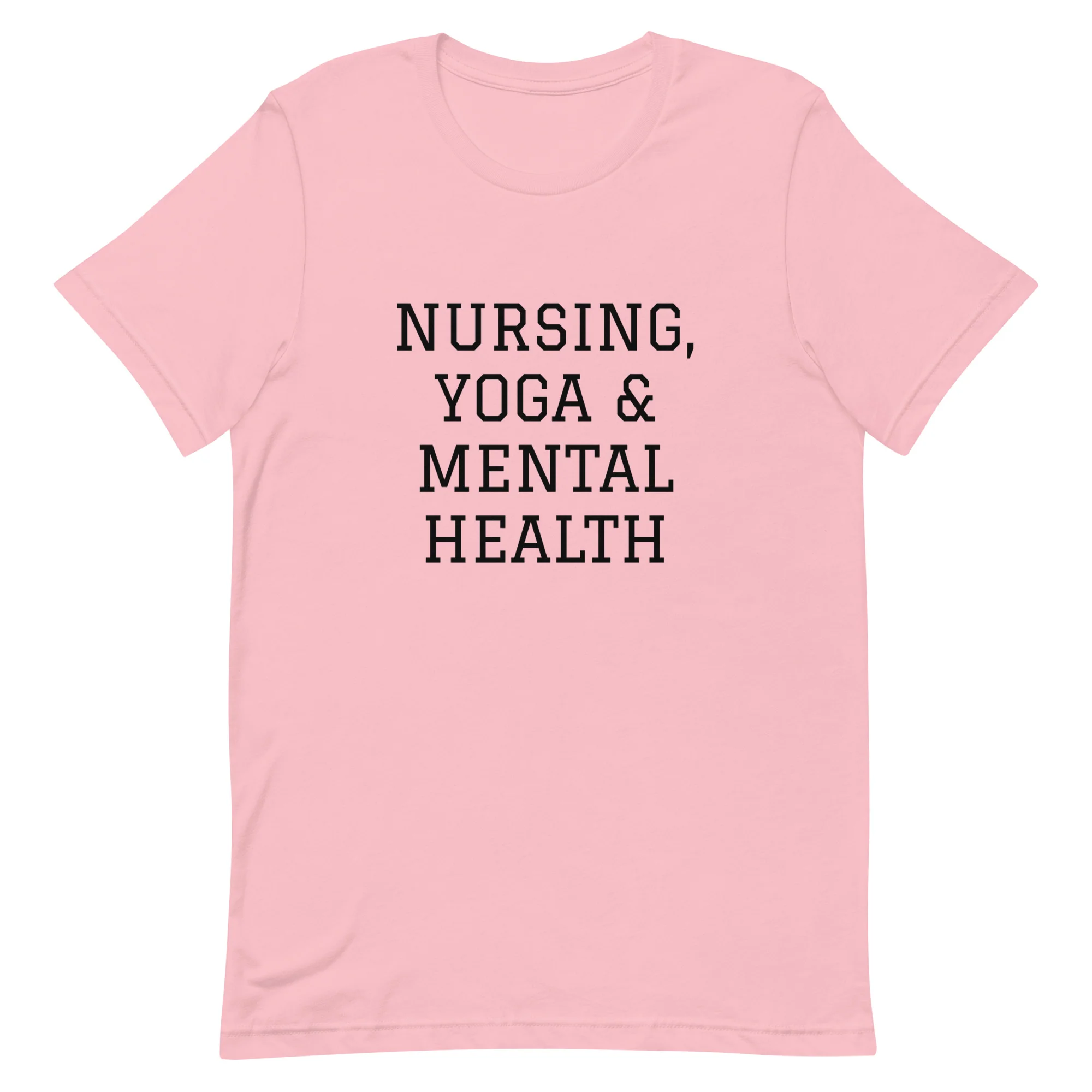 Nursing, Yoga & Mental Health T-Shirt - Image 5