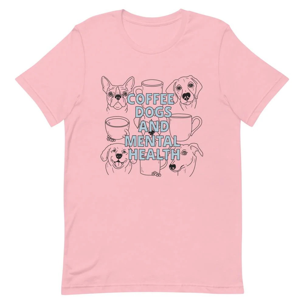 Coffee Dogs and Mental Health Sketched T-Shirt - Image 4