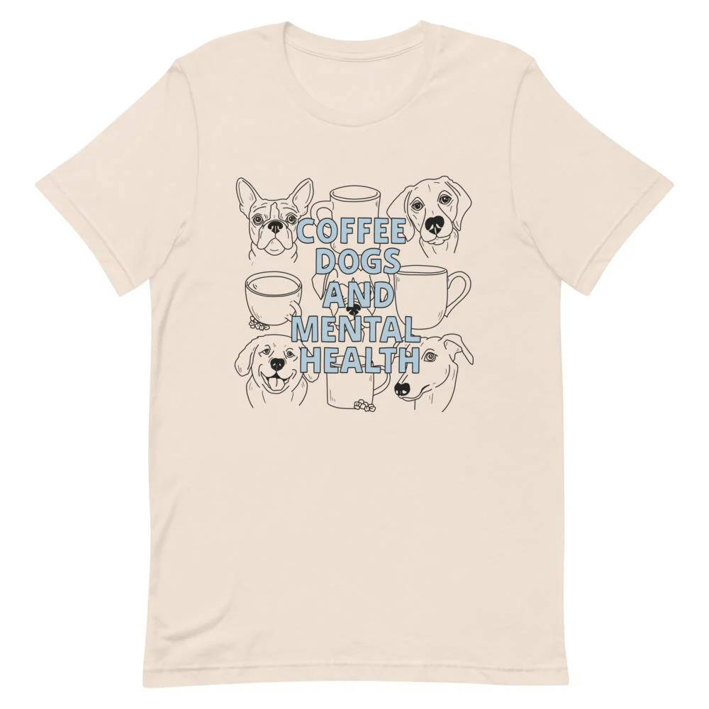 Coffee Dogs and Mental Health Sketched T-Shirt - Image 6
