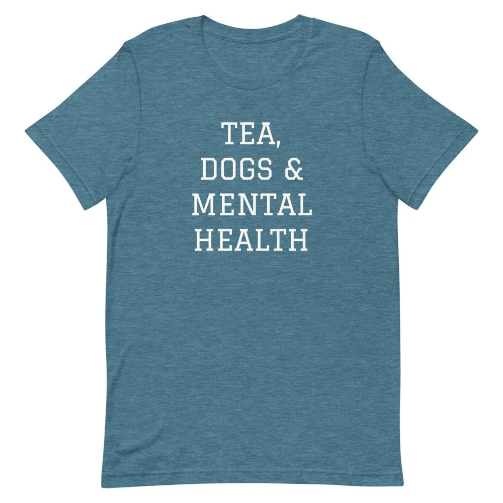 Tea, Dogs & Mental Health T-Shirt - Image 3