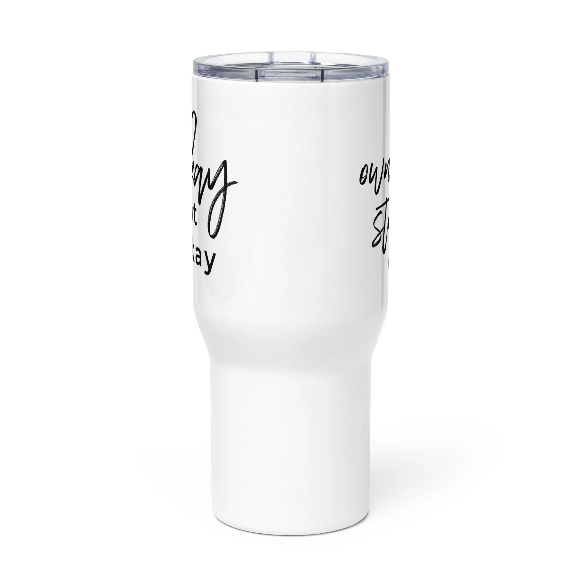 It's Okay To Not Be Okay Travel mug with a handle - Image 3