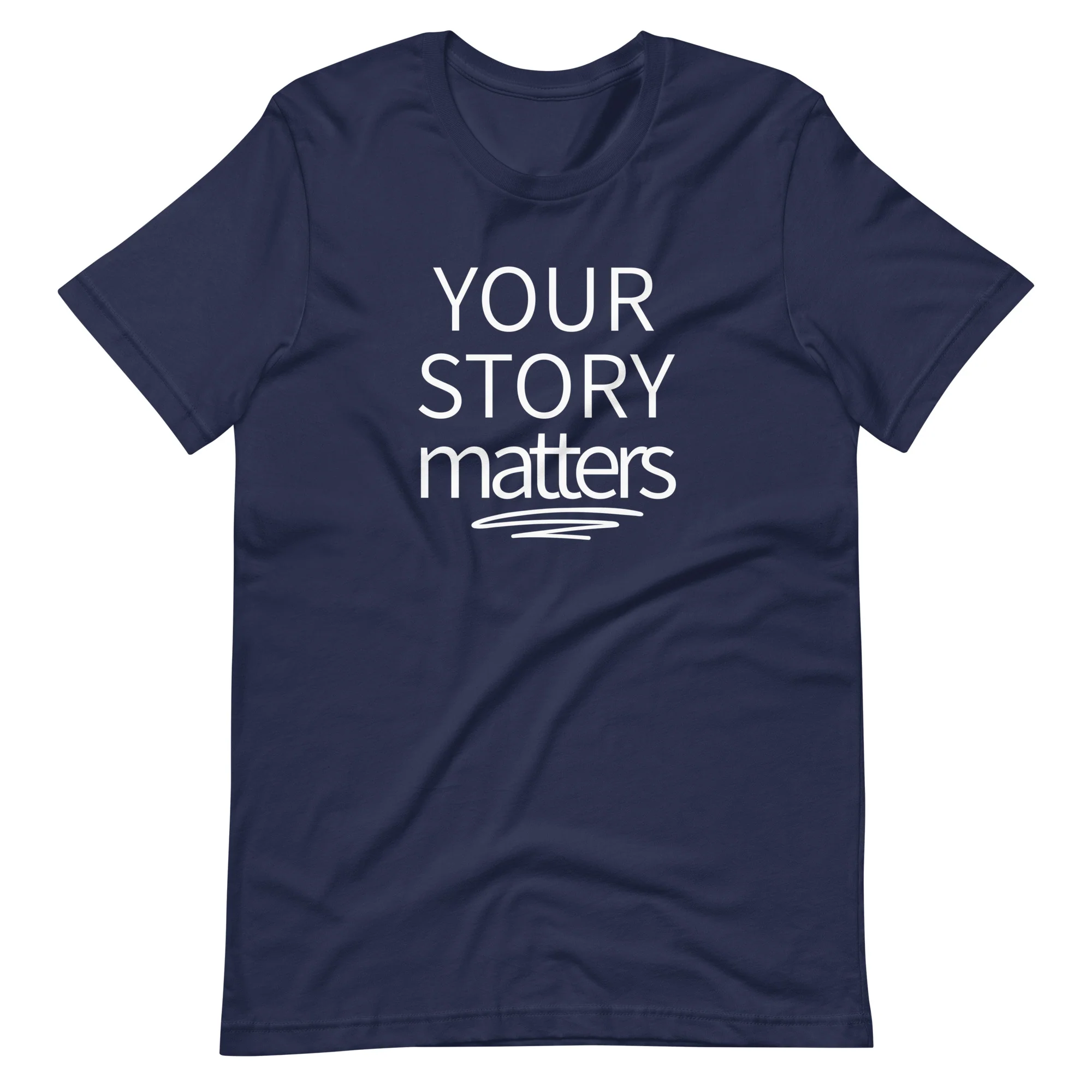 Your Story Matters Simple T-Shirt - Image 2